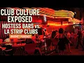 Club Culture Exposed Hostess Bars vs Strip Clubs