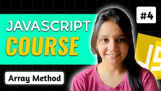 JavaScript Complete Tutorial for Beginners Notes with Projects Array Method Lecture 4