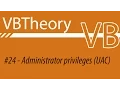 Getting Admin Privileges 2 Different Ways - VB