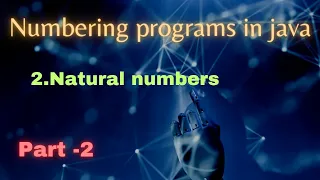 Java Numbering Programs Natural Numbers Java interview programs Java Telugu
