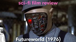 film reviews ep 275 futureworld 1976 