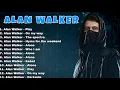 Lagu Alan Walker Greatest Hits 2025 - The Best of Alan Walker 