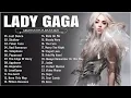 Download Lagu Lady Gaga Greatest Hits Full Album Best Song