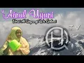 Download Lagu 'Ainul Uyuni - Versi AL GAYUNGi Wa GALONi (Pondok Pesantren Putri Anwarul Hidayah - Tangerang)