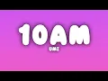 UMI - 10AM (Lyrics)