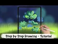 Four Leaf Clover After the Rain iPad Procreate Drawing - Step by Step Drawing Tutorial