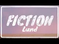 Lagu Lund - Fiction (Lyrics)