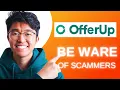 How to Know a Scammer on Offerup SIMPLE Easy Guide