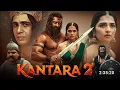 Download Lagu Kantara 2 Full Movie Hindi Dubbed 2025 Release | Rishab Shetty New Movie 2025 | kantara 2 Trailer