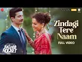 Lagu Zindagi Tere Naam - Rashmi Rocket | Taapsee Pannu | Amit Trivedi | Kausar Munir