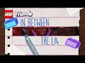 IN BETWEEN THE LINES🎤🎸🎶❤️🎉 | #LyricVideo | LEGO® Friends: The Next Chapter