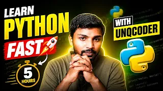 Learn Python FAST in 5 Hours with UNQCODER