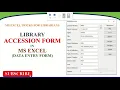Create a Library Accession Form in MS Excel Convert Accession Register to Form