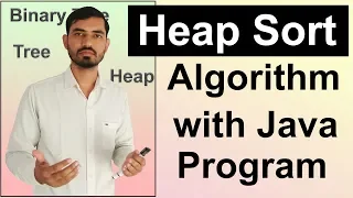 Heap Sort Algorithm With Java Program by Deepak Hindi