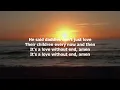 Love Without End, Amen by George Strait - 1990 (with lyrics)