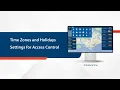 Armatura One Tutorial - Time Zones and Holidays Settings for Access Control