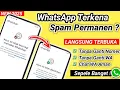 Download Lagu Wa Kena Spam Permanen ? || Cara Unban Spam Wa Permanen 2025
