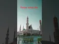 Download Lagu ya Raby Mustafa TU muja Hajj pa buala #shortsfeed #shorts #naatsharif #viral