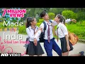 Download Lagu Made In India | School Love Story 2021 | Guru Randhawa | Aman Kingkhan | Cover