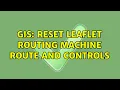 GIS Reset leaflet routing machine route and controls