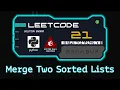 Merge Two Sorted Lists LeetCode Python Algorithm Visualization
