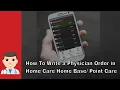 How To Write An Order In Home Care Home Base HCHB PointCare