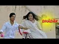 DHADAK - SONG TITLE TRACK FREE MP3 DOWNLOAD