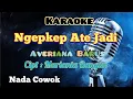 Download Lagu NGEPKEP ATE JADI | AVERIANA BARUS | KARAOKE LAGU KARO | NADA COWOK MP3