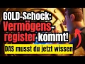 Lagu GOLD-SCHOCK: EU Vermögensregister droht – macht das dein Tresorgold sichtbar?