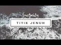 Download Lagu Fourtwnty - titik jenuh