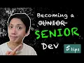 5 Tips for Becoming a Senior Software Developer