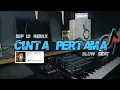 Download Lagu DJ CINTA PERTAMA SLOW BEAT By IMp ID Viral Tik tok