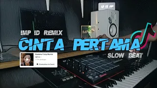 Download DJ CINTA PERTAMA SLOW BEAT By IMp ID Viral Tik tok MP3
