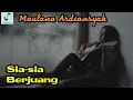 Download Lagu Sia-Sia Berjuang - Maulana Ardiansyah cover (Lirik/Lyrics)