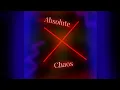 Download Lagu Absolute Chaos 