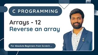 Arrays - 12 Reverse an array Swapping