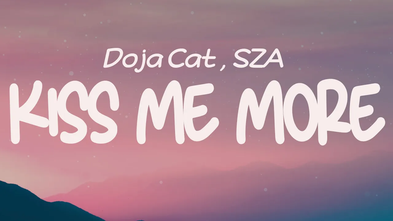 Doja Cat - Kiss Me More ( Lyrics) ft. SZA