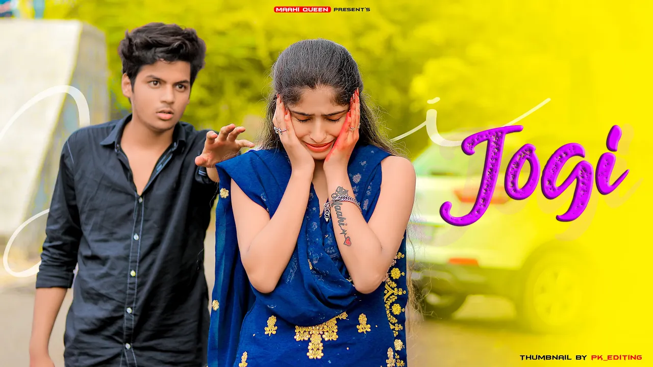 Jogi | Emotional Love Story |Tere Ishq Mein Jogi Hona | Maahi Queen | Sad Song 2020 | Yasser Desai