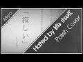 Download Lagu Hated by life itself. 「Kanzaki Iori」 Polish Cover 【Miyo】