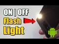 How to Turn On Off Flash Light on Android Phone Widgets Tutorial