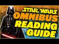 The Complete Star Wars Omnibus Timeline Reading Order Canon Legends Guide