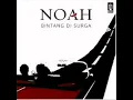 NOAH - Bintang Di Surga (2016 Audio)