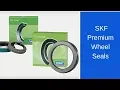 SKF premium seals