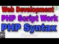 12th Computer Applications chapter 4 PHP Syntax PHP Script Work Web Development