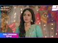 Download Lagu Mera Balam Thanedaar | Full Ep. 42 | Drishti concocts an evil plan | Colors TV