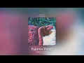 Pyjama Pants (Instrumental) - Cavetown