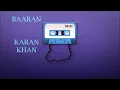 Download Lagu Karan Khan - Baaran (Official) - Karan Khan Collection