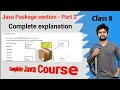 Java Package Section - Part 2