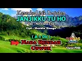 Download Lagu JANJIKKU TU HO Karaoke Nada Rendah Cowok / Pria (A=Do) | Voc : Nirwana Trio, Cipt : Maridin Sinaga