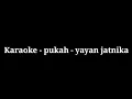 Download Lagu Karaoke - pukah - yayan jatnika
